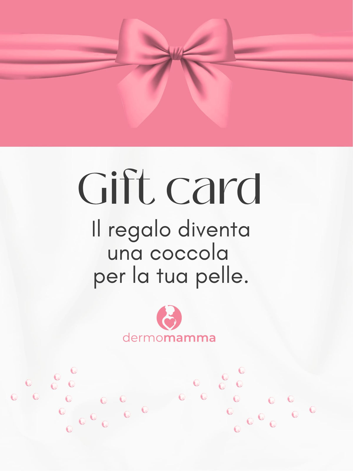 Gift card Dermomamma